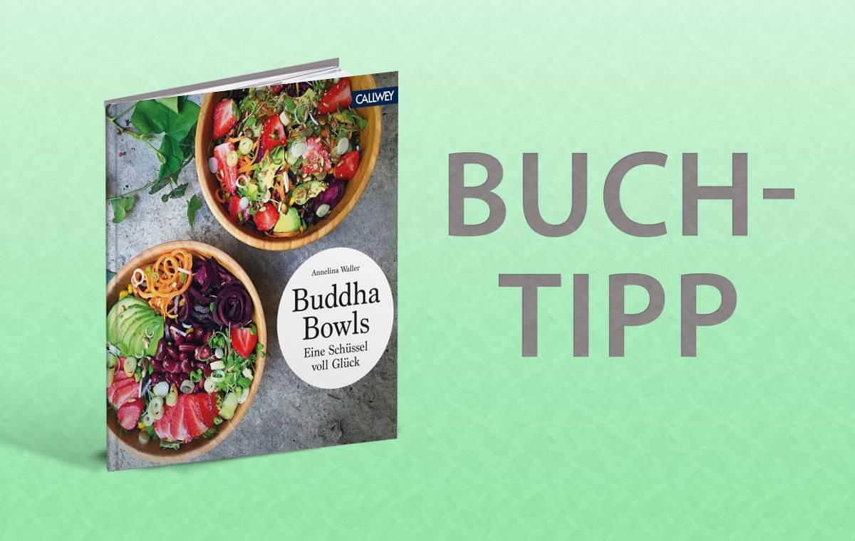 Buch - Buddha Bowls Tipp.