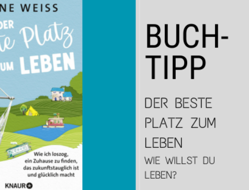 Buchtipp – Der beste Platz zum Leben