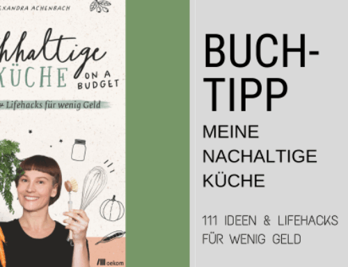 Buchtipp: Meine nachhaltige Küche – 111 Ideen und Lifehacks